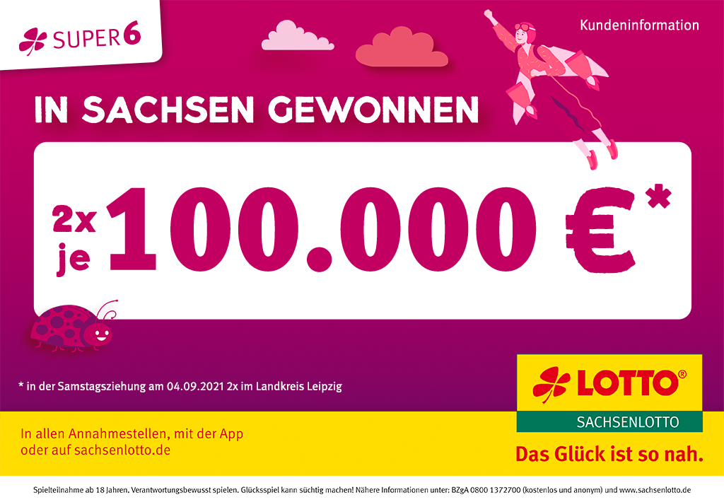 2 x 100.000 Euro SUPER6 Gewinner im Landkreis Leipzig